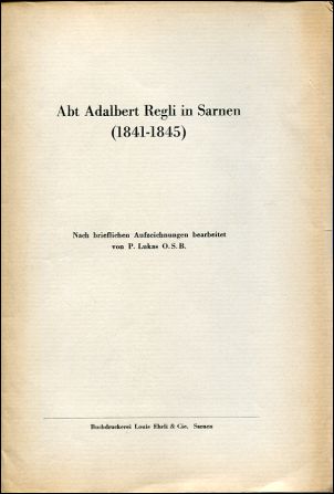 Lukas, Abt Adalbert Regli (1841-1845). (Einband)