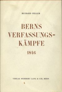 Feller, Berns Verfassungskämpfe 1846. (Umschlag)