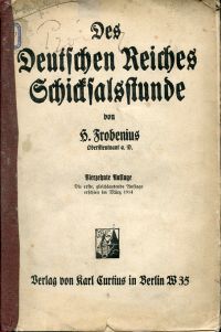 Frobenius, Des Deutschen Reiches Schicksalsstunde. (Umschlag)