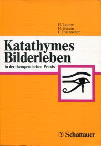 Leuner, Katathymes Bilderleben in der therapeutischen Praxis. (Umschlag)