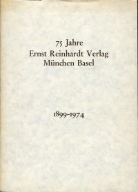 Jungck, 75 Jahre Ernst-Reinhardt-Verlag, München, Basel. (Umschlag)
