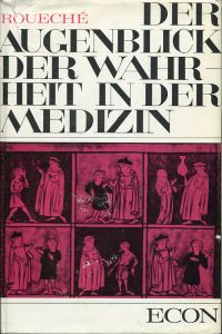 Roueché, Der Augenblick der Wahrheit in der Medizin. (Umschlag)