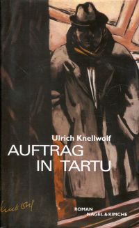 Knellwolf, Auftrag in Tartu. (Umschlag)