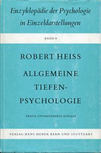 Heiß, Allgemeine Tiefenpsychologie. (Umschlag)