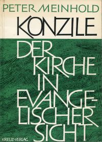 Meinhold, Konzile der Kirche in evangelischer Sicht. (Umschlag)
