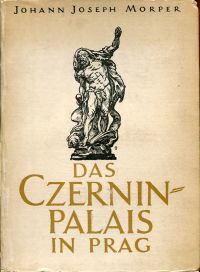 Morper, Das Czerninpalais in Prag. (Umschlag)