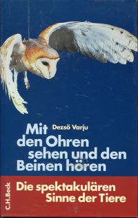 Varju, Mit den Ohren sehen und den Beinen hören. (Umschlag)
