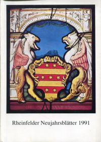 Rheinfelder Neujahrsblätter, 47. Jahrgang 1991. (Umschlag)