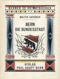 Laedrach, Bern, die Bundesstadt. (Umschlag)