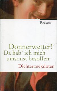 Köhler, Donnerwetter! Da hab' ich mich umsonst besoffen. (Umschlag)
