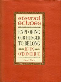 O'Donohue, Eternal echoes. (Umschlag)