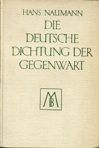 Naumann, Die deutsche Dichtung der Gegenwart. (Umschlag)
