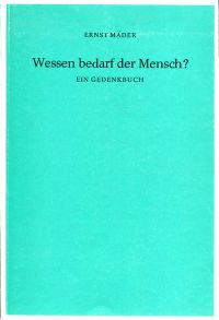 Mäder, Wessen bedarf der Mensch? (Umschlag)
