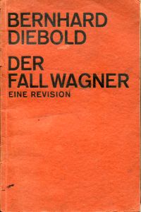 Diebold, Der Fall Wagner. (Umschlag)