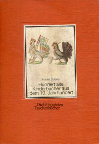 Göbels, Hundert alte Kinderbücher aus dem 19. Jahrhundert. (Umschlag)