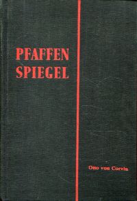 Corvin-Wiersbitzki, Pfaffenspiegel. (Umschlag)