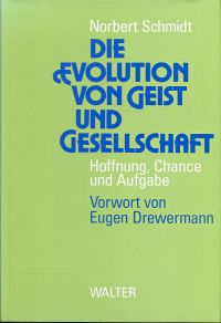 Schmidt, Die Evolution von Geist und Gesellschaft. (Umschlag)