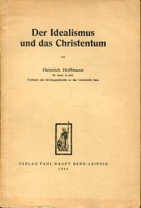 Hoffmann, Der Idealismus und das Christentum. (Umschlag)