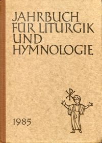 Ameln, Jahrbuch für Litrugik und Hymnologie, 29. Band 1985. (Umschlag)