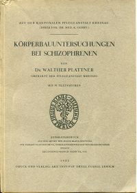 Plattner, Körperbau-Untersuchungen bei Schizophrenen. (Umschlag)