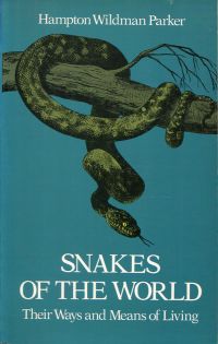 Parker, Snakes of the world, their ways and means of living. (Umschlag)