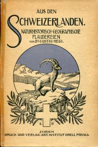 Hegi, Aus den Schweizerlanden. (Umschlag)
