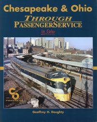 Doughty, Chesapeake & Ohio through Passengerservice in Color. (Umschlag)