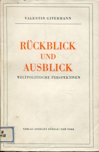 Gitermann, Rückblick und Ausblick. (Umschlag)