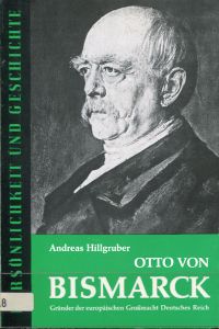Hillgruber, Otto von Bismarck. (Umschlag)