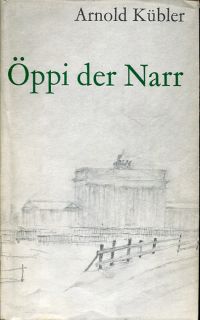 Kübler, Öppi der Narr. (Umschlag)
