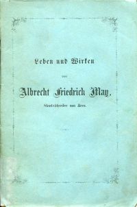 Lauterburg, Leben und Wirken von Albrecht Friedrich May, Staatsschreiber von Ber (Umschlag)