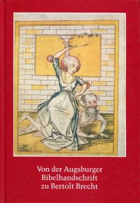 Gier, Von der Augsburger Bibelhandschrift zu Bertolt Brecht. (Einband)