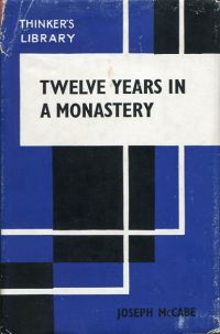 McCabe, Twelve years in a monastery. (Umschlag)