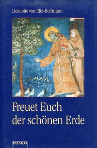 Eltz-Hoffmann, Freuet euch der schönen Erde. (Umschlag)