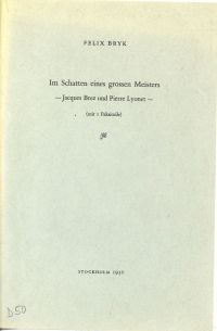 Bryk, Im Schatten eines grossen Meisters. Jacques Brez und Pierre Lyonet. (Umschlag)