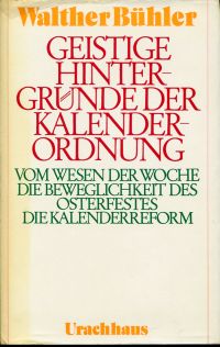 Bühler, Geistige Hintergründe der Kalenderordnung. (Umschlag)