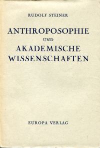 Steiner, Anthroposophie und akademische Wissenschaften. (Umschlag)