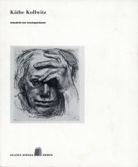 Käthe Kollwitz - Aktualität des Unzeitgemässen. (Umschlag)