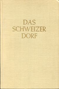 Hofer, Das Schweizer Dorf. (Umschlag)