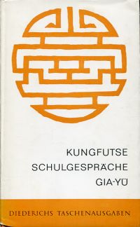 Kungfutse: Schulgespräche. (Umschlag)