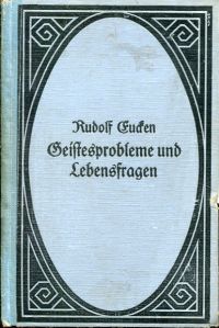 Eucken, Geistesprobleme und Lebensfragen. (Umschlag)