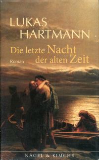 Hartmann, Die letzte Nacht der alten Zeit. (Umschlag)