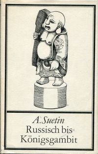 Suetin, Russisch bis Königsgambit. (Umschlag)