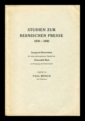 Münch, Studien zur bernischen Presse, 1830-1840. (Umschlag)
