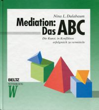 Dulabaum, Mediation: Das ABC. (Umschlag)