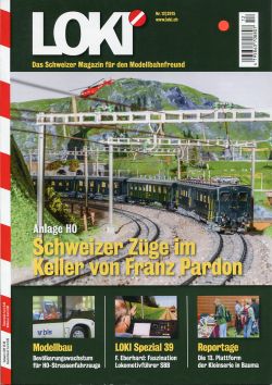 LOKI. Das Schweizer Magazin für Eisenbahn- und Modellbahnfreunde, 12 (2015) (Umschlag)