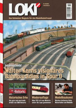 LOKI. Das Schweizer Magazin für Eisenbahn- und Modellbahnfreunde, 10 (2013) (Umschlag)
