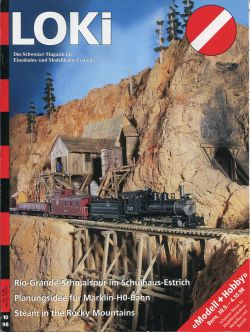 LOKI. Das Schweizer Magazin für Eisenbahn- und Modellbahnfreunde, 10 (1998) (Umschlag)