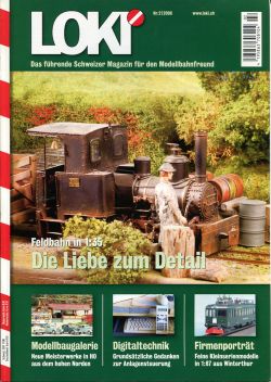 LOKI. Das Schweizer Magazin für Eisenbahn- und Modellbahnfreunde, 2 (2006) (Umschlag)