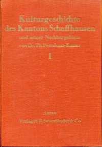 Pestalozzi-Kutter, Kulturgeschichte des Kantons Schaffhausen (Umschlag)